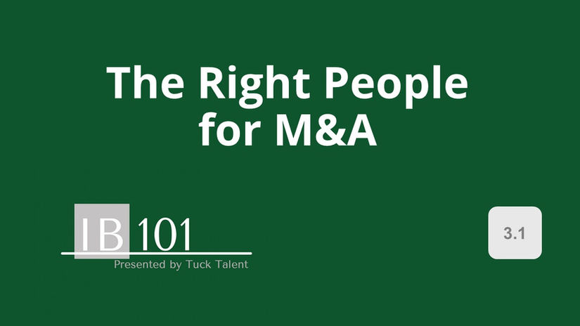 3.1 The Right People for M&A